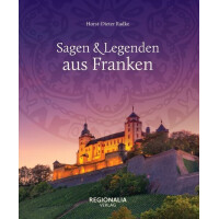 Sagen & Legenden aus Franken