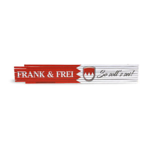 Franken-Zollstock Frank & Frei - so soll´s sei